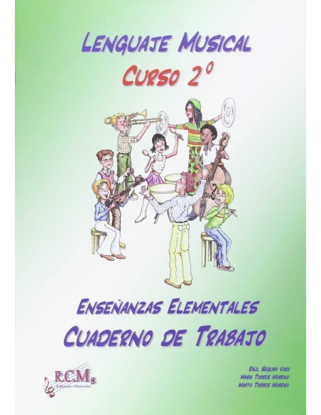 Lenguaje musical grado elemental 2º ESO Cuaderno de trabajo